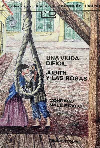 Una viuda dificil  Judith y Las rosas