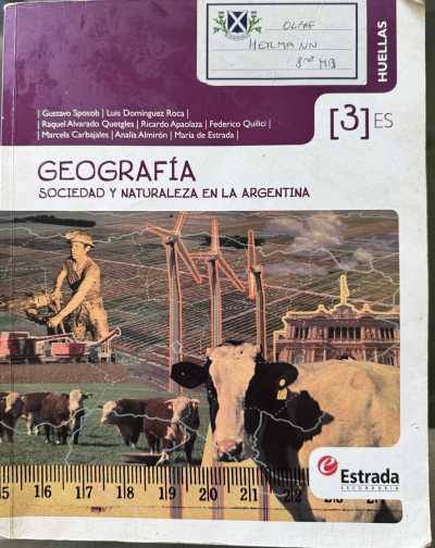 Geografía Sociedad y naturaleza en la Argentina