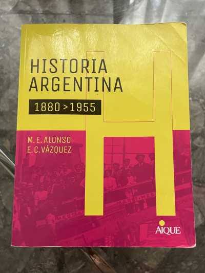 Historia Argentina 1880-1955