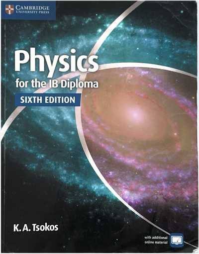 Physics for the IB Diploma Sixth Edition