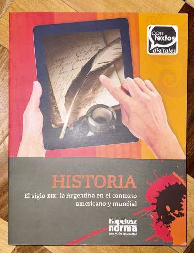El siglo XIX: la Argentina en el contexto americano y mundial