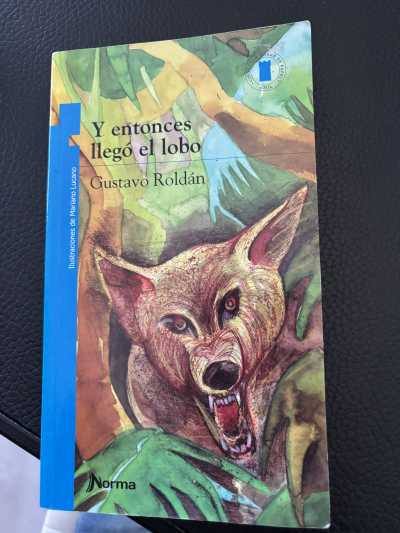 Y entonces llegó el lobo