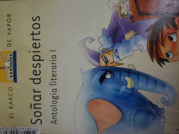 Soñar despiertos - Antología literaria I