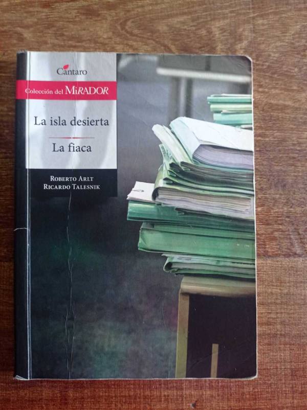 La isla desierta / La fiaca