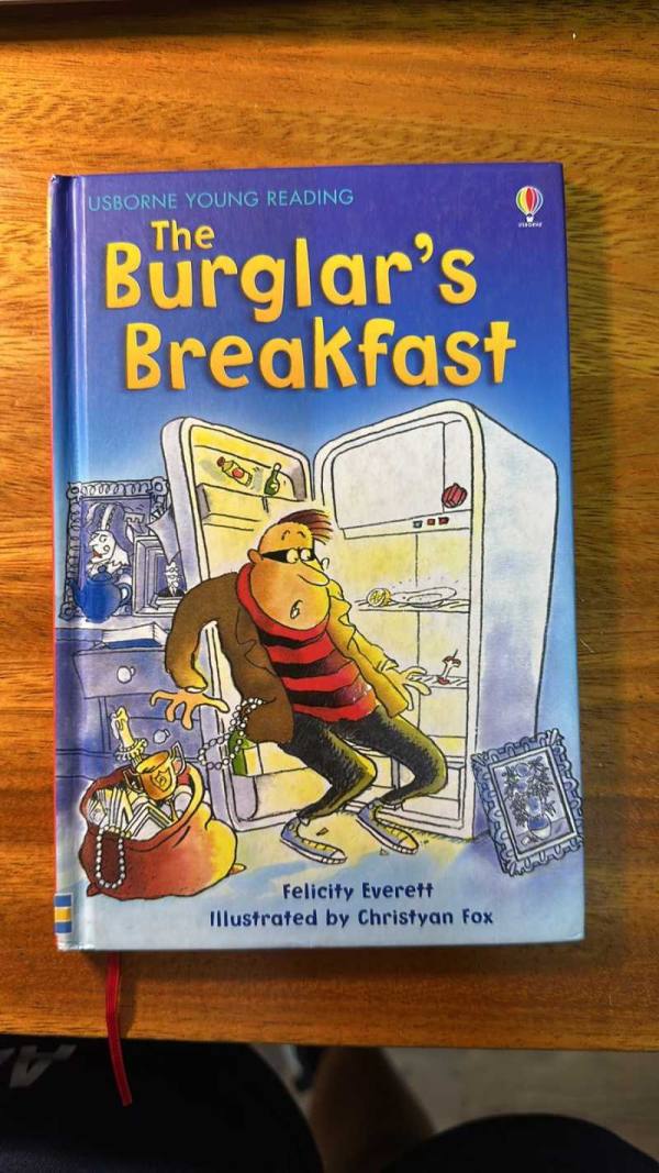 The burglar's breakfast