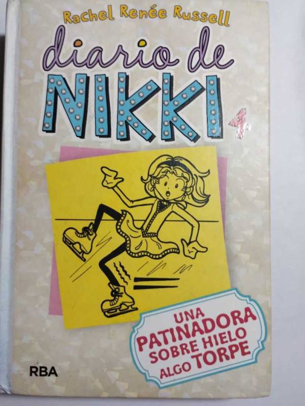 Diario De Nikki 4. Una Patinadora Sobre Hielo Algo Torpe