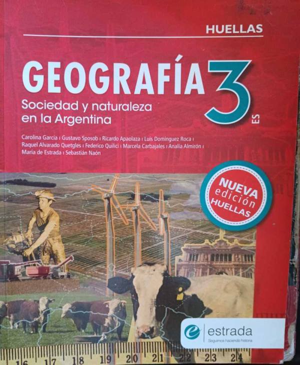 Geografia 3. Sociedad y naturaleza en la Argentina