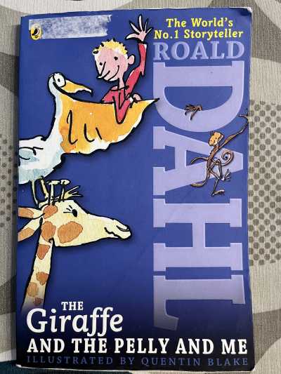 The Giraffe and the Pelly and Me