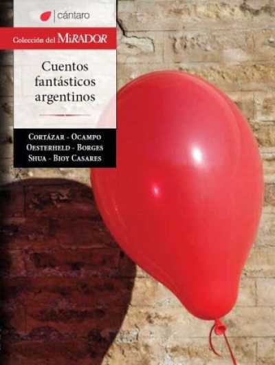 Cuentos fastasticos argentinos