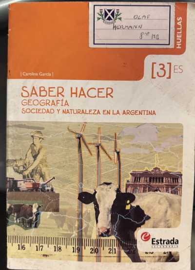 Saber hacer geografía sociedad y naturaleza en la Argentina