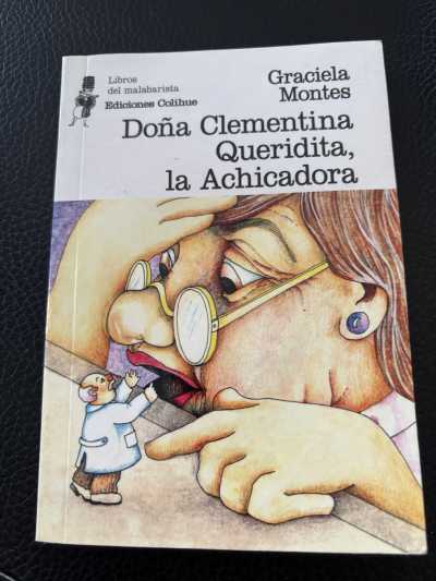 DonÌƒa Clementina Queridita, la achicadora