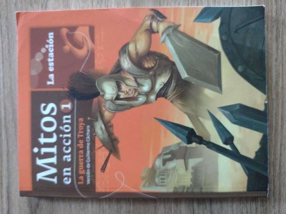 Mitos en acción 1 La guerra de Troya