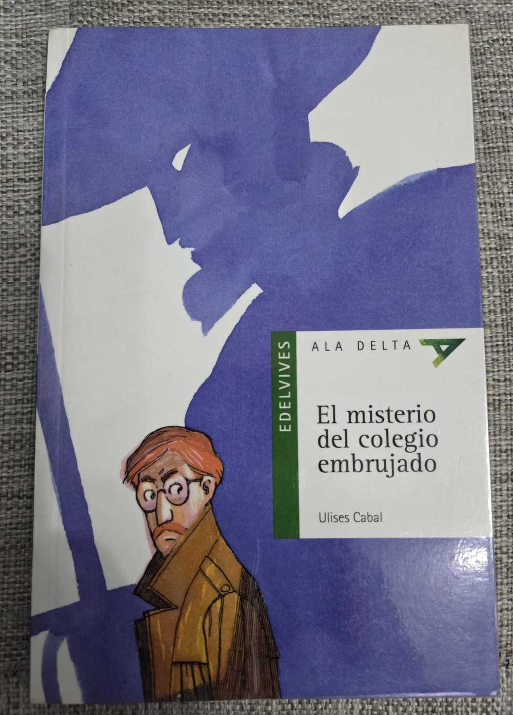 El Misterio del Colegio Embrujado