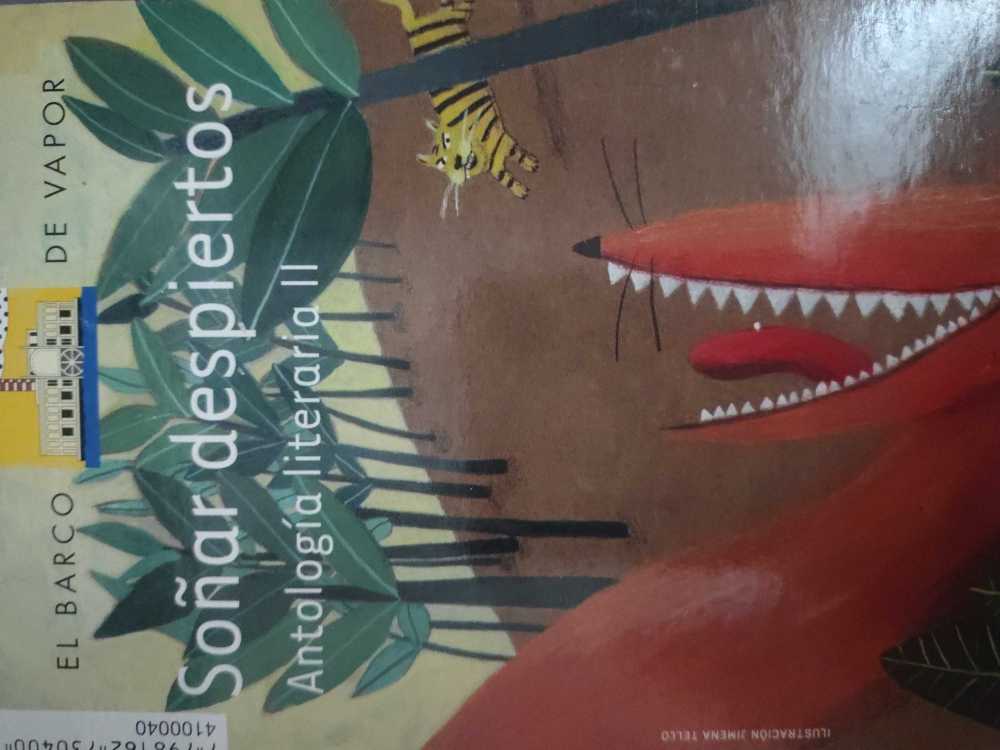 Soñar despiertos - Antología literaria II
