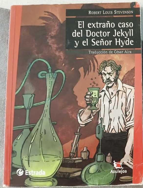 El extraño caso del Doctor Jekyll y el Señor Hyde ed Estrada