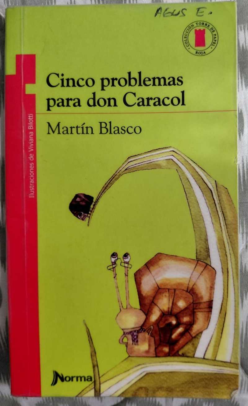 Cinco problemas para don caracol