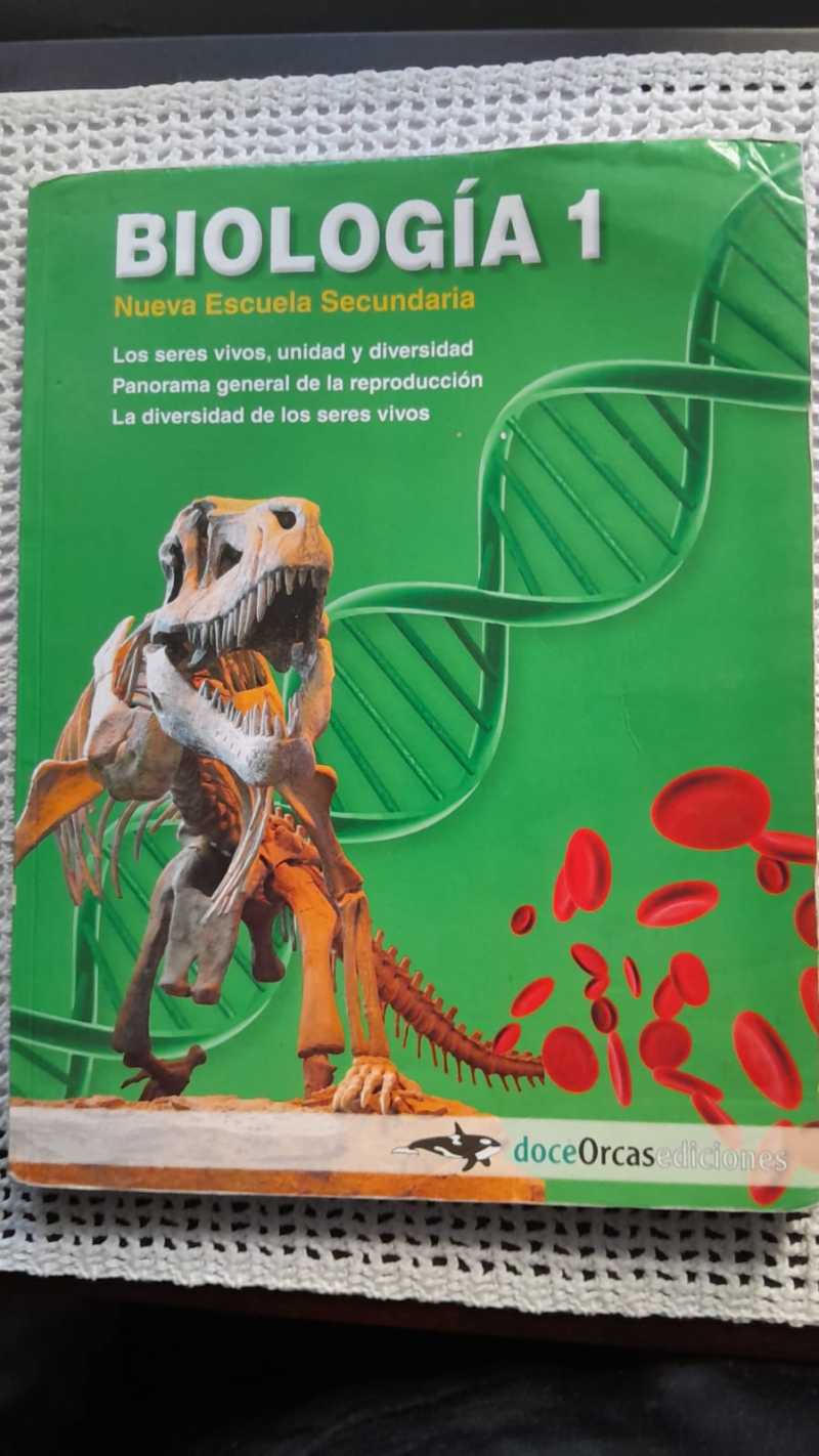 Biologia 1 Nueva Escuela Secundaria - Doce Orcas