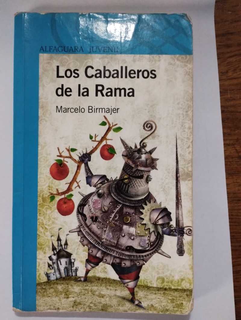 Los Caballeros De La Rama
