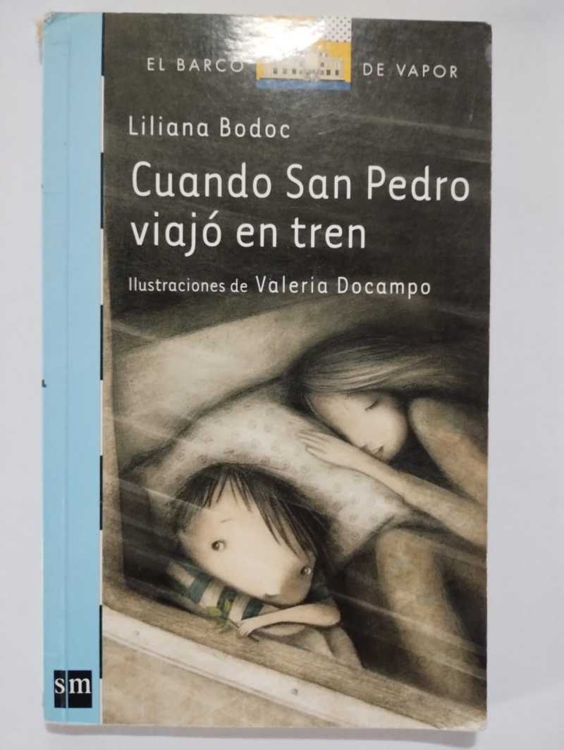 Libro Cuando San Pedro Viajó En Tren