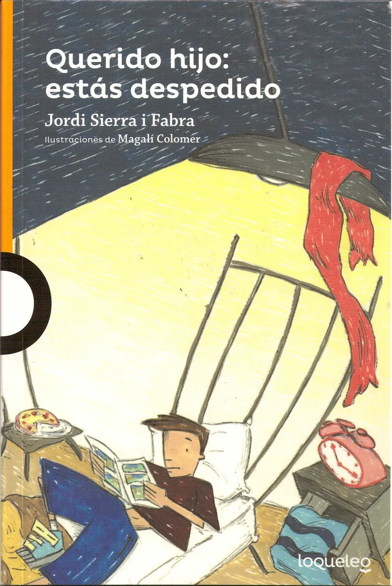 Querido hijo: estás despedido
